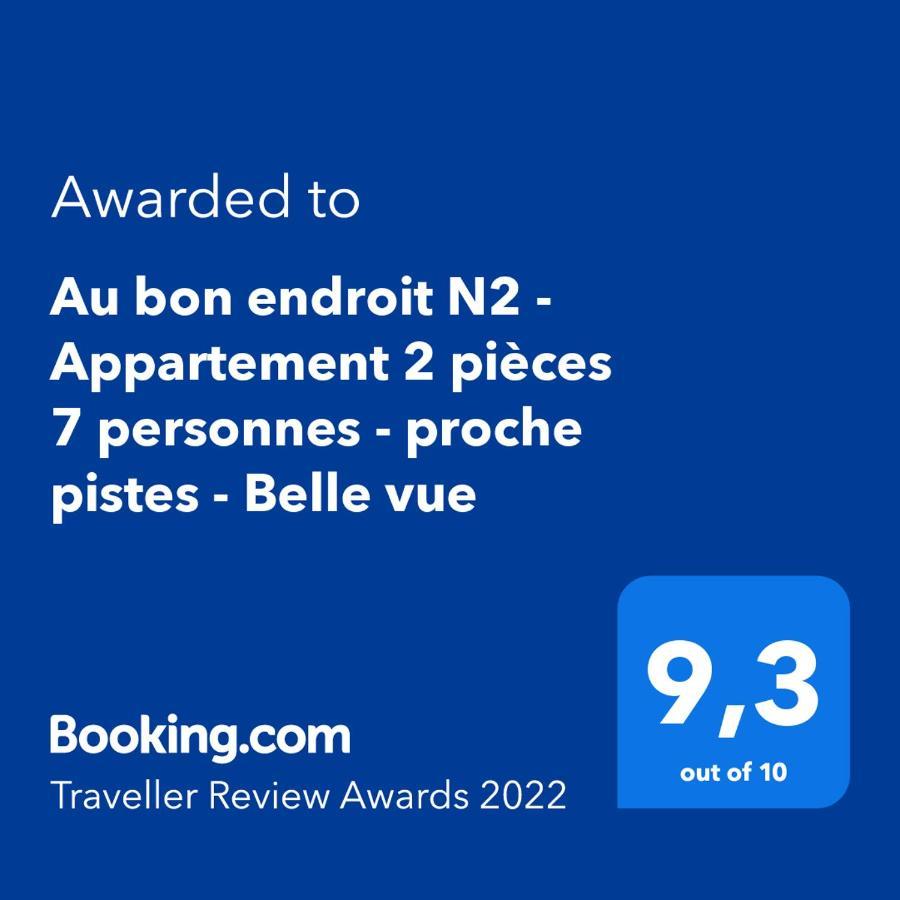 Au Bon Endroit N2 - Appartement 2 Pieces 7 Personnes - Proche Pistes - Belle Vue Orcières Exterior foto